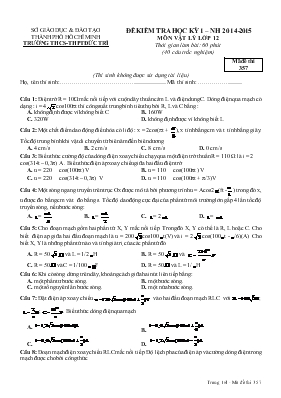Đề 3 kiểm tra học kỳ 1  Năm học 2014-2015 môn vật lý lớp 12 thời gian làm bài 60 phút